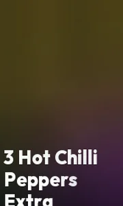 3 Hot Chilli Peppers Extra